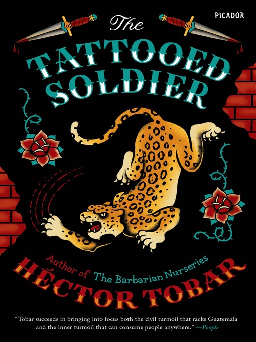 Title details for The Tattooed Soldier by Héctor Tobar - Wait list